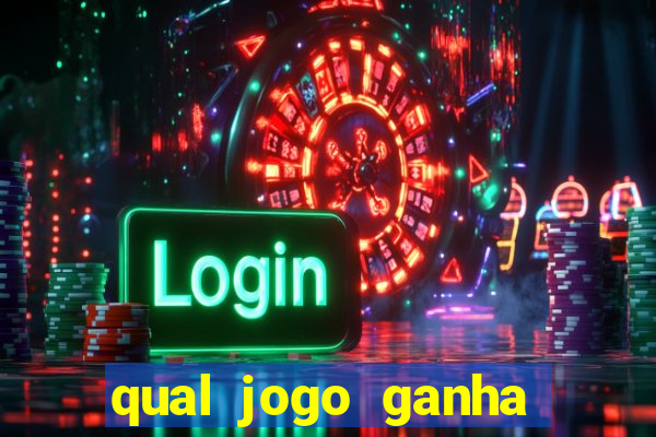 qual jogo ganha dinheiro de verdade sem depositar